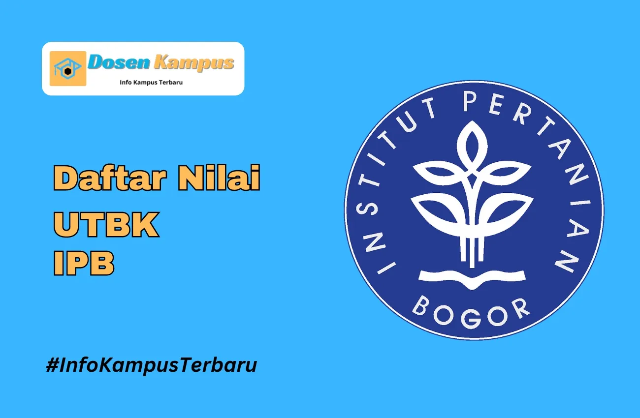 Nilai UTBK IPB Lolos SNBT Terbaru