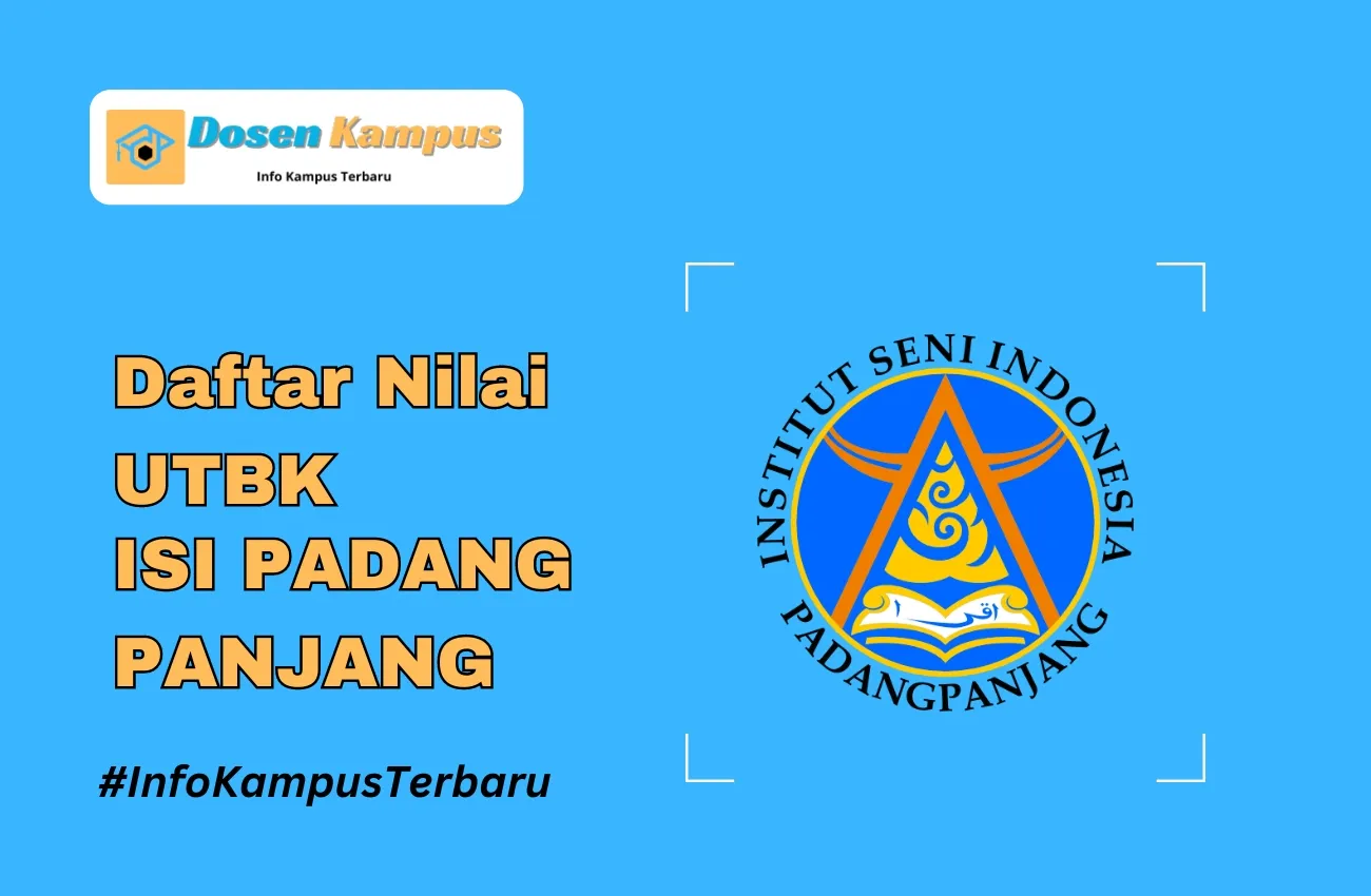 Nilai UTBK ISI PADANG PANJANG Lolos SNBT Terbaru