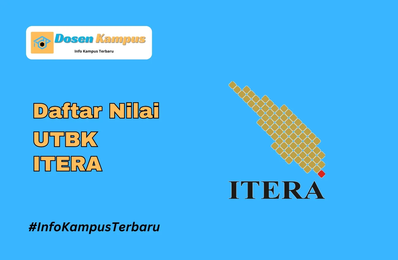 Nilai UTBK ITERA Lolos SNBT Terbaru