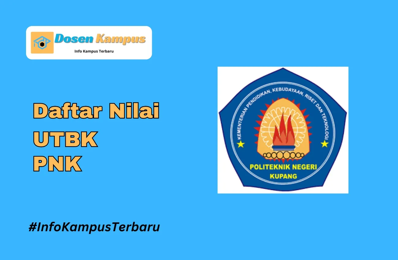 Nilai UTBK PNK Lolos SNBT Terbaru