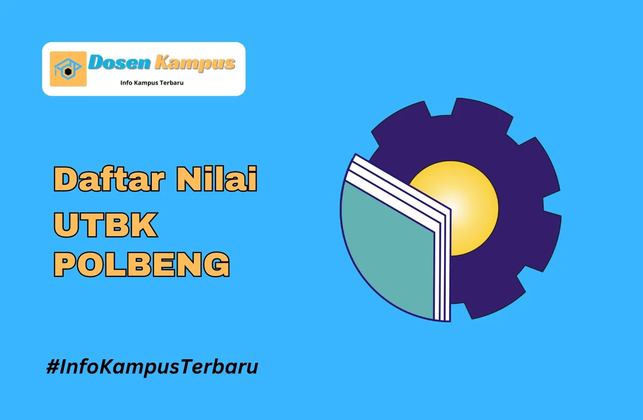 Nilai UTBK POLBENG Lolos SNBT Terbaru