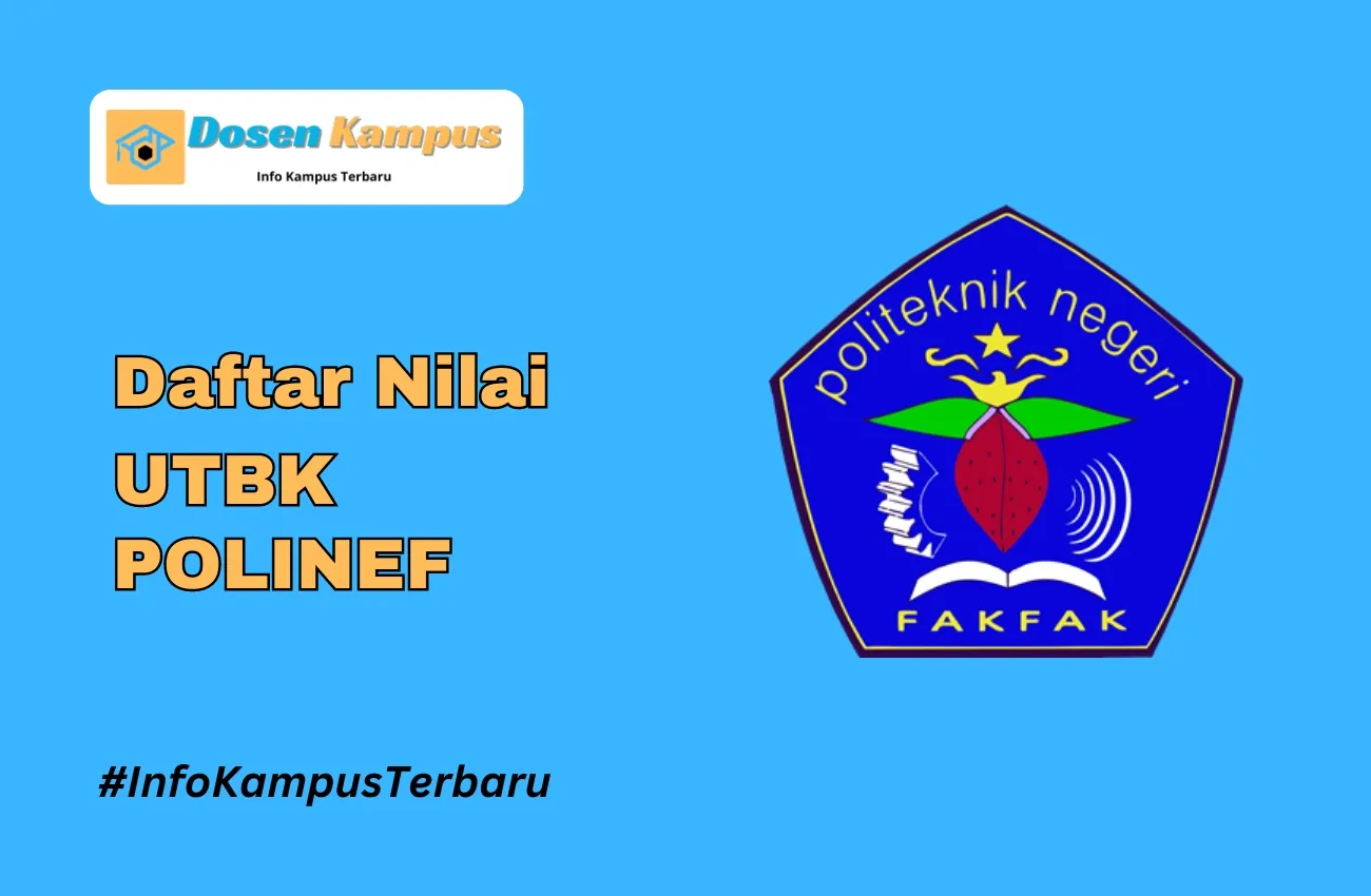 Nilai UTBK POLINEF Lolos SNBT Terbaru