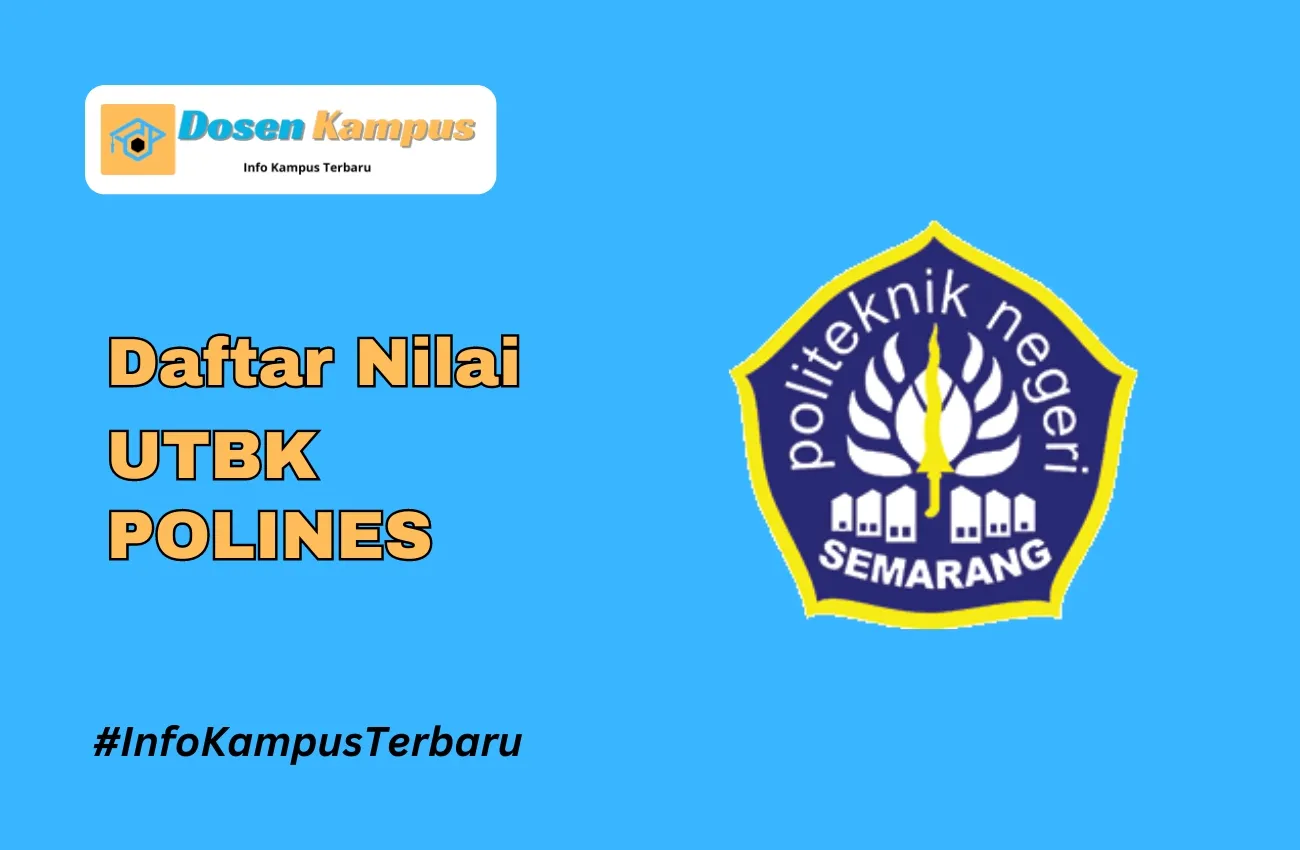 Nilai UTBK POLINES Lolos SNBT Terbaru