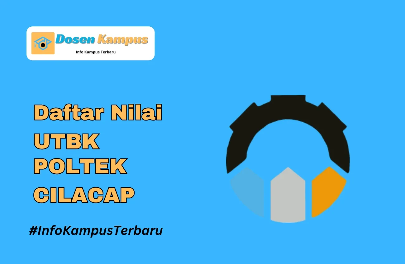 Nilai UTBK POLTEK CILACAP Lolos SNBT Terbaru