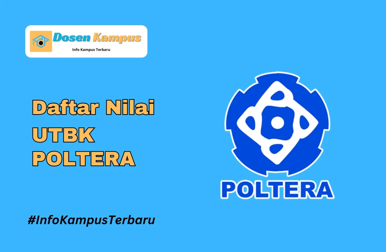 Nilai UTBK POLTERA Lolos SNBT Terbaru