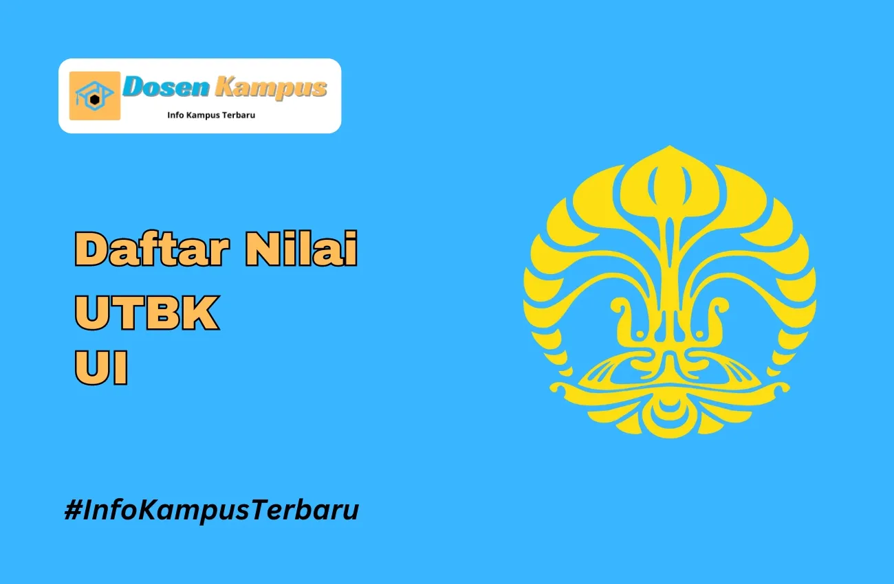 Nilai UTBK UI Lolos SNBT Terbaru