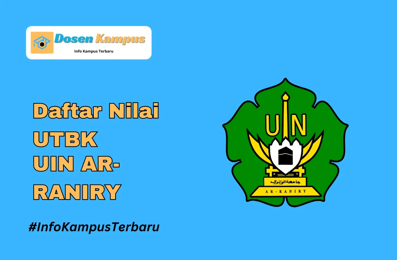 Nilai UTBK UIN AR-RANIRY Lolos SNBT Terbaru