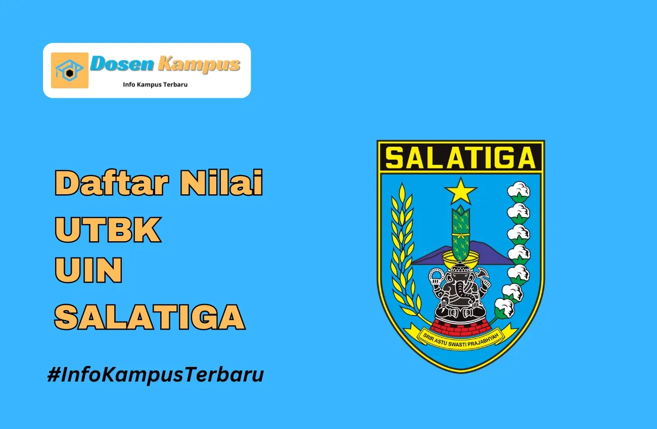 Nilai UTBK UIN SALATIGA Lolos SNBT Terbaru