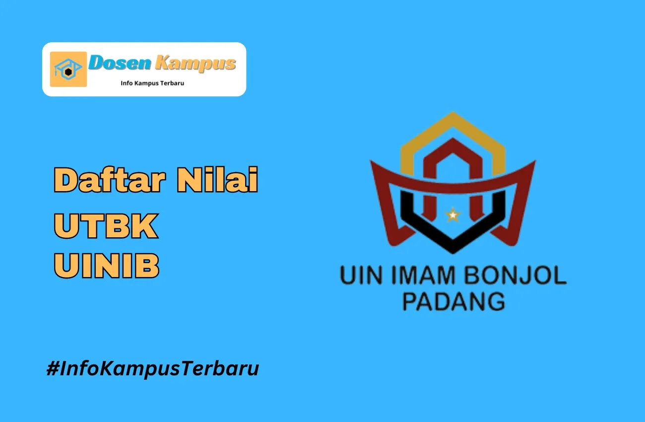 Nilai UTBK UINIB Lolos SNBT Terbaru