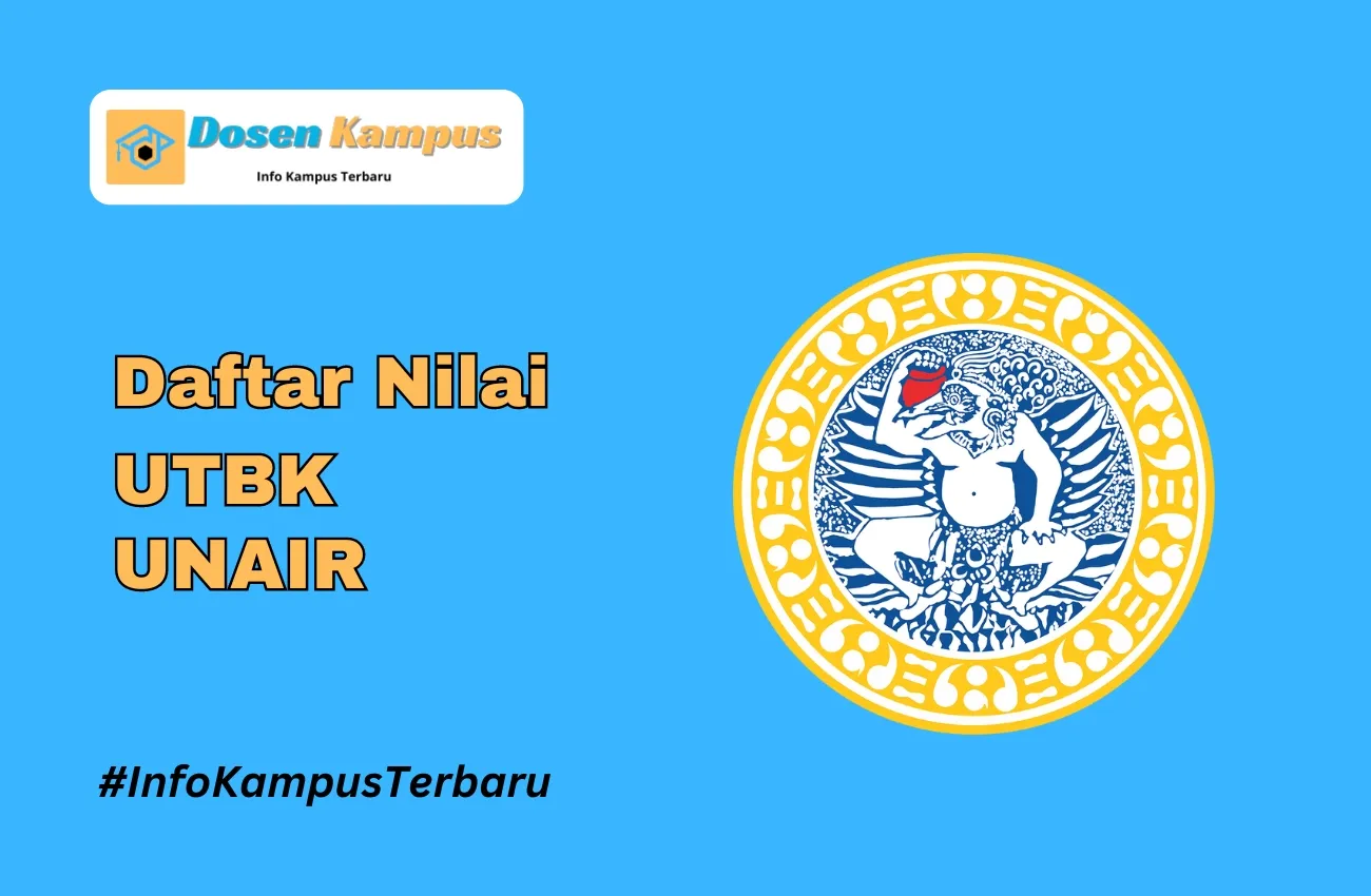 Nilai UTBK UNAIR Lolos SNBT Terbaru