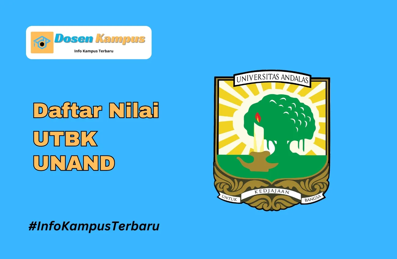 Nilai UTBK UNAND Lolos SNBT Terbaru