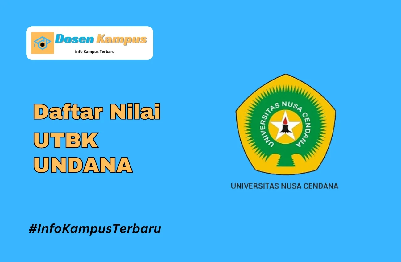 Nilai UTBK UNDANA Lolos SNBT Terbaru