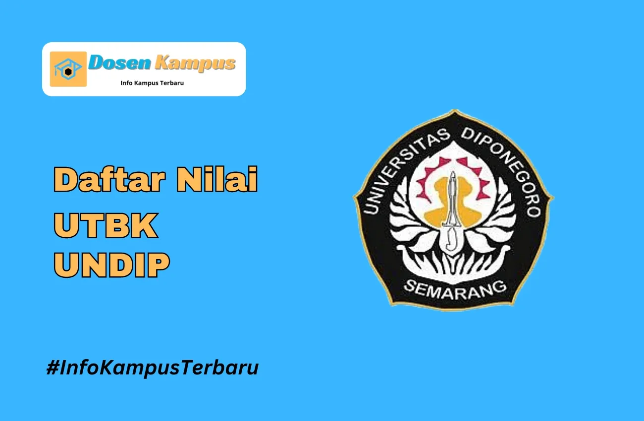 Nilai UTBK UNDIP Lolos SNBT Terbaru