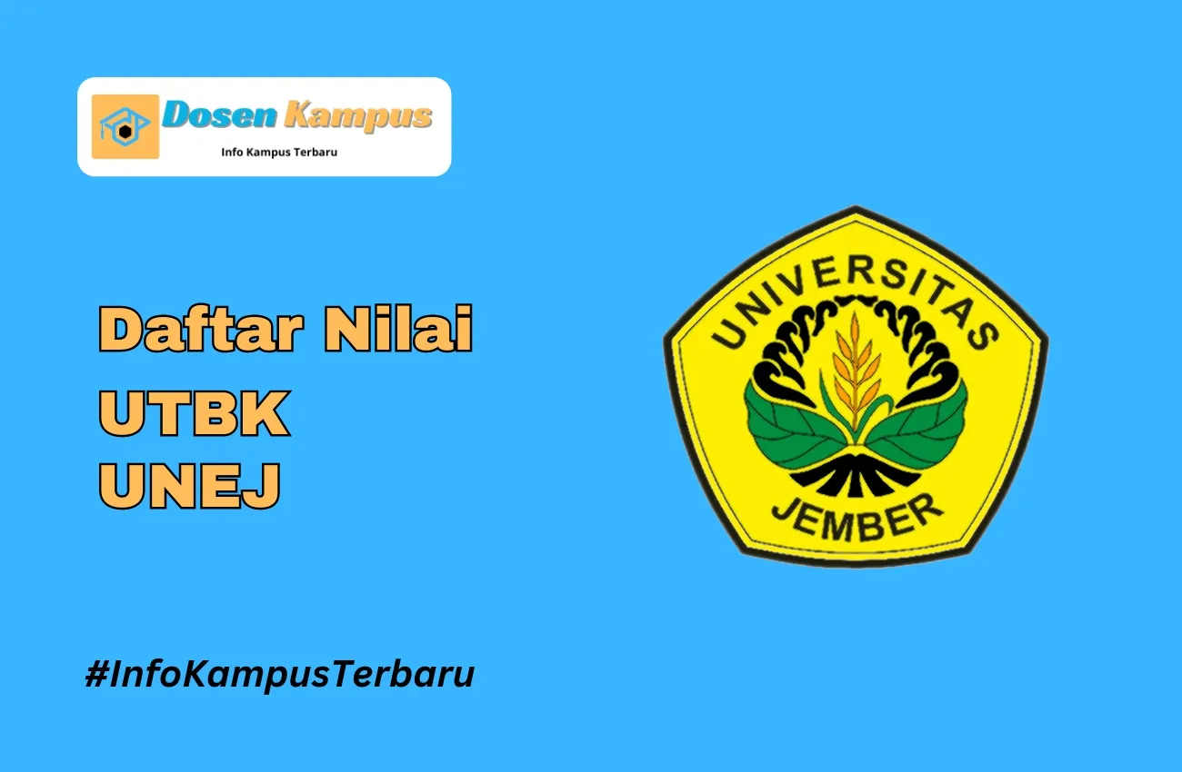 Nilai UTBK UNEJ Lolos SNBT Terbaru