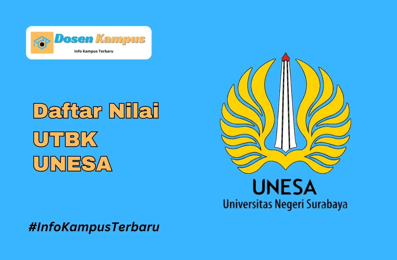 Nilai UTBK UNESA Lolos SNBT Terbaru