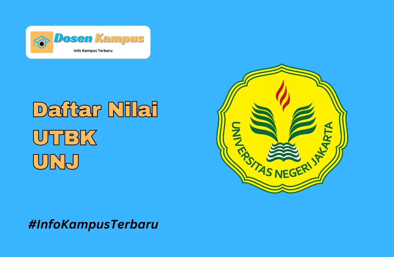 Nilai UTBK UNJ Lolos SNBT Terbaru