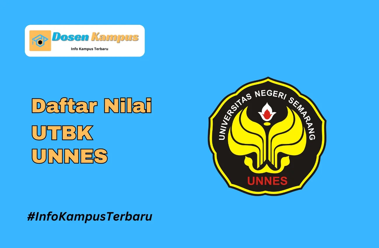 Nilai UTBK UNNES Lolos SNBT Terbaru