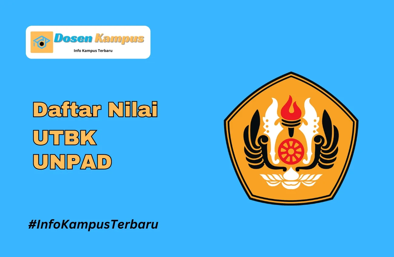 Nilai UTBK UNPAD Lolos SNBT Terbaru 2025 » Dosen Kampus