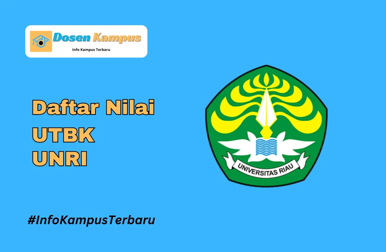 Nilai UTBK UNRI Lolos SNBT Terbaru