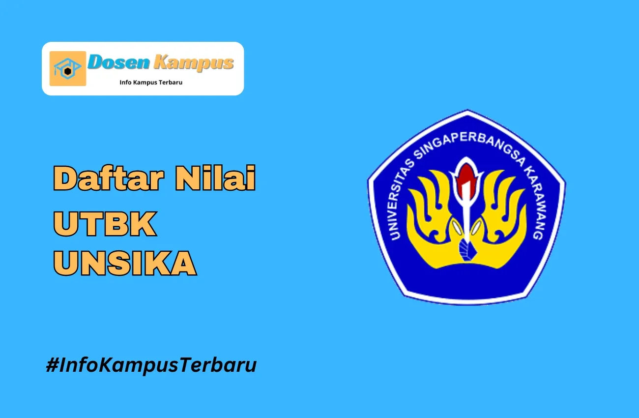 Nilai UTBK UNSIKA Lolos SNBT Terbaru