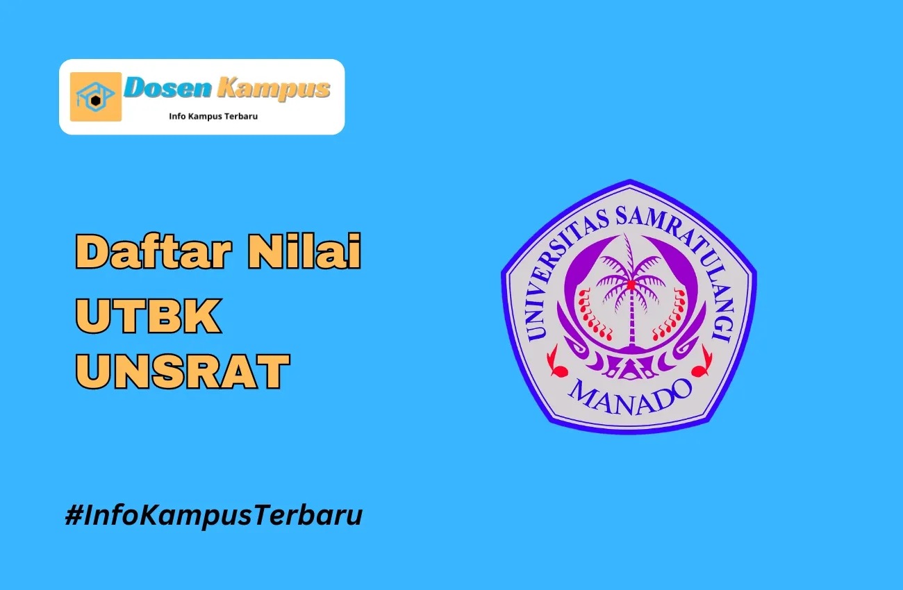 Nilai UTBK UNSRAT Lolos SNBT Terbaru