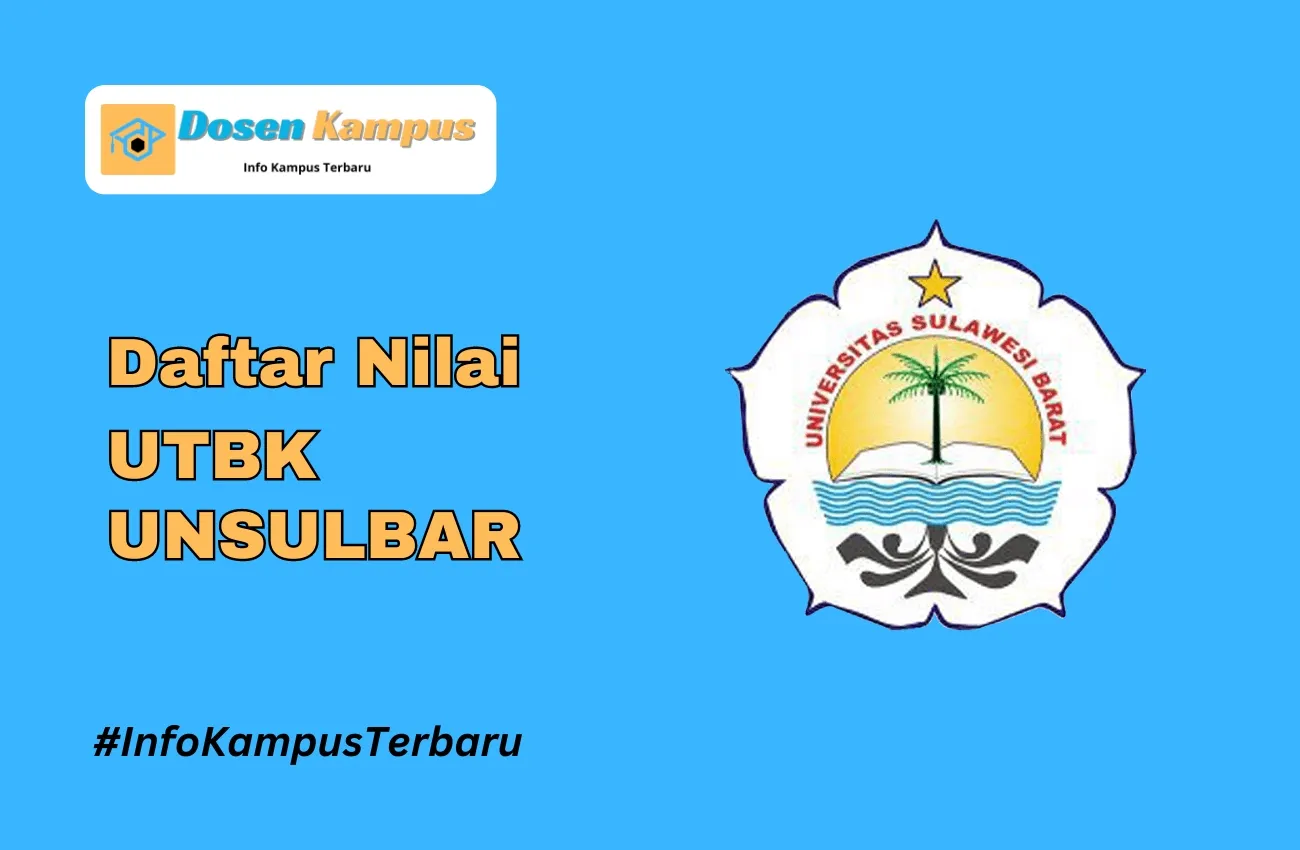 Nilai UTBK UNSULBAR Lolos SNBT Terbaru