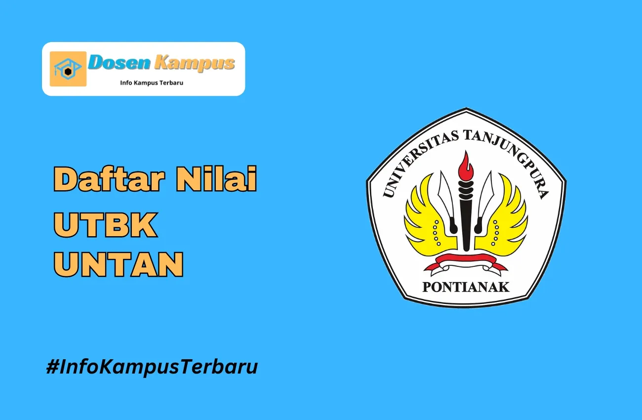 Nilai UTBK UNTAN Lolos SNBT Terbaru