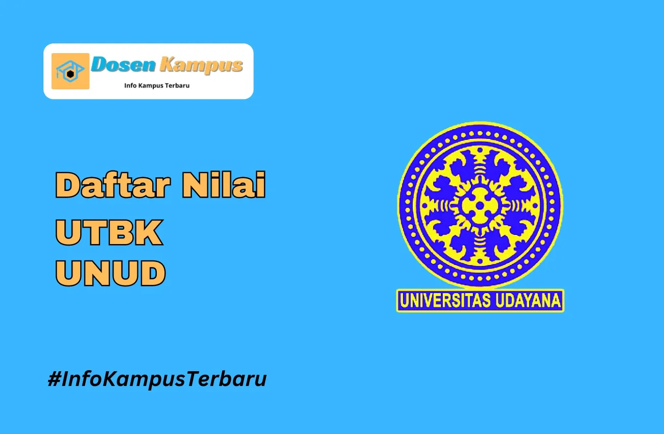 Nilai UTBK UNUD Lolos SNBT Terbaru