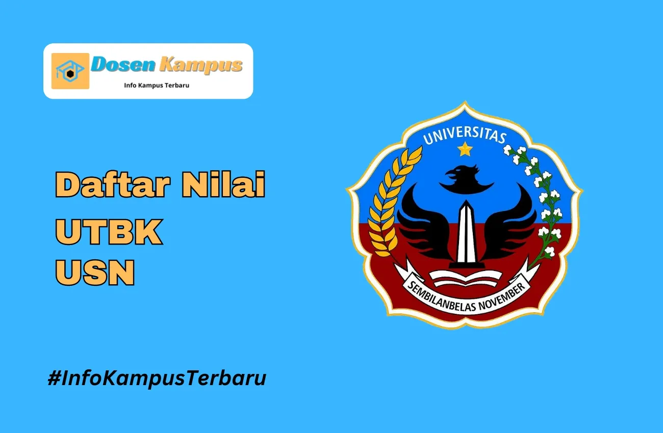 Nilai UTBK USN Lolos SNBT Terbaru