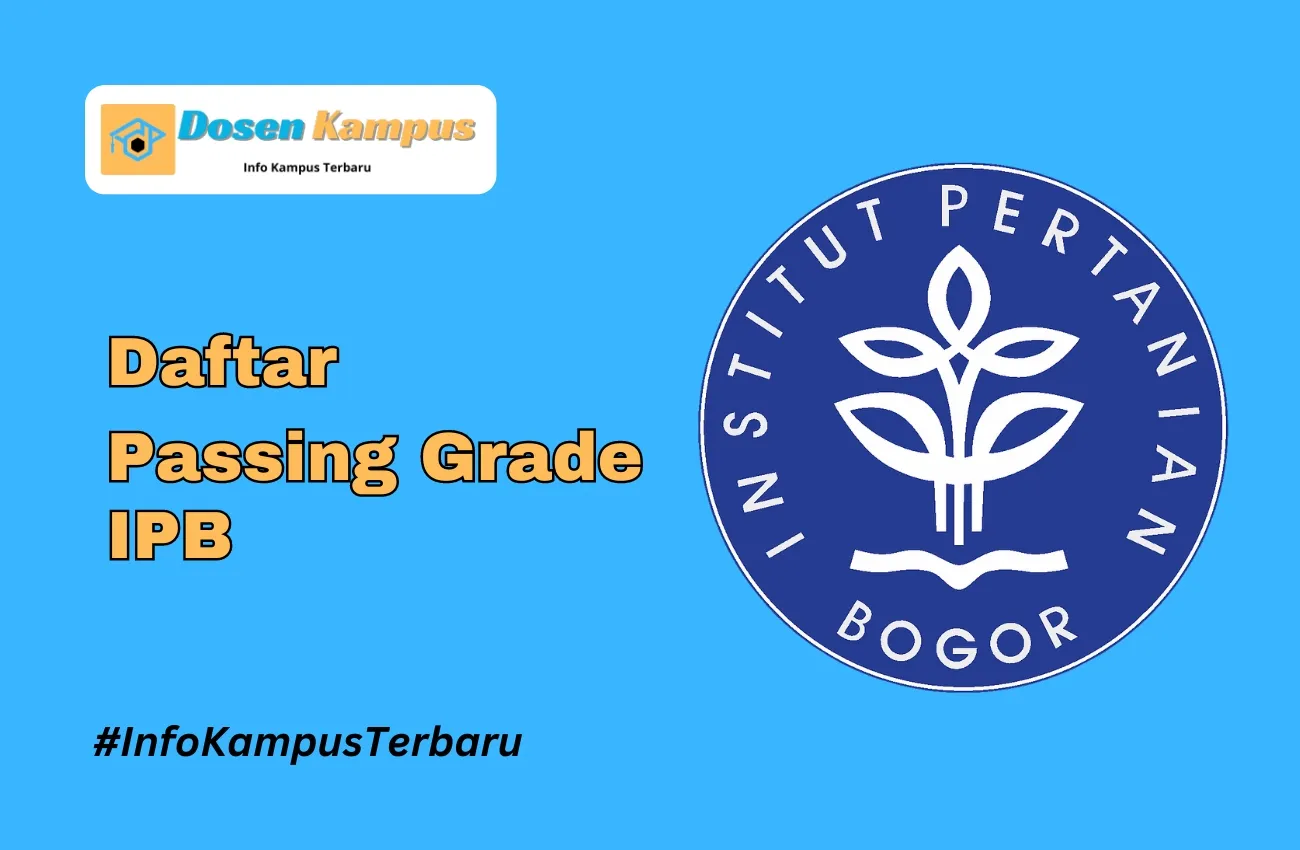 Passing Grade IPB SNBT & SNBP Terbaru