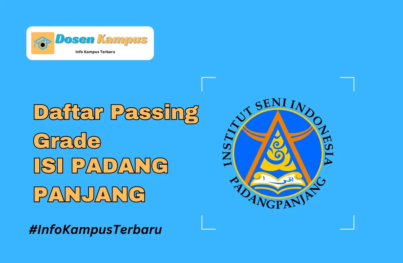 Passing Grade ISI PADANG PANJANG SNBT & SNBP Terbaru