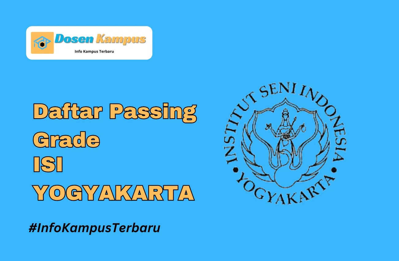 Passing Grade ISI YOGYAKARTA SNBT dan SNBP Terbaru