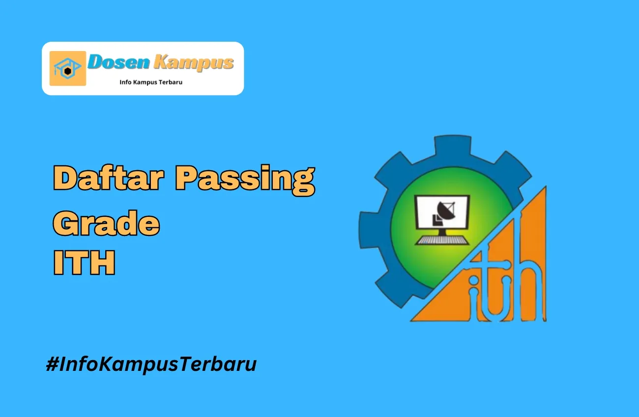 Passing Grade ITH SNBT dan SNBP Terbaru