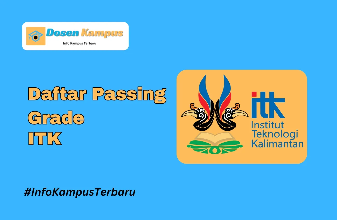 Passing Grade ITK SNBT & SNBP Terbaru