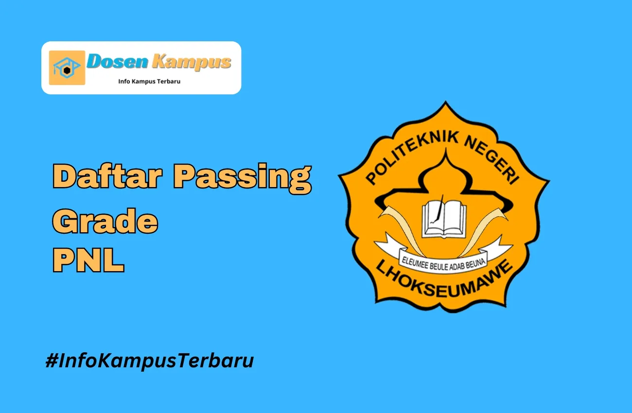 Passing Grade PNL SNBT dan SNBP Terbaru