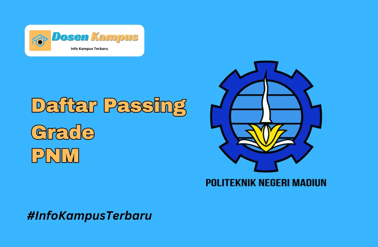 Passing Grade PNM SNBT & SNBP Terbaru