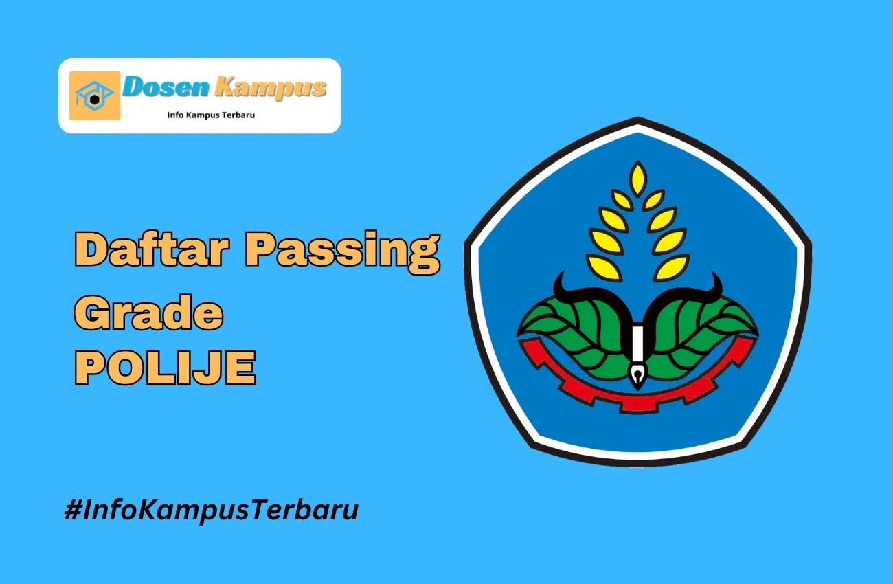 Passing Grade POLIJE SNBT & SNBP Terbaru