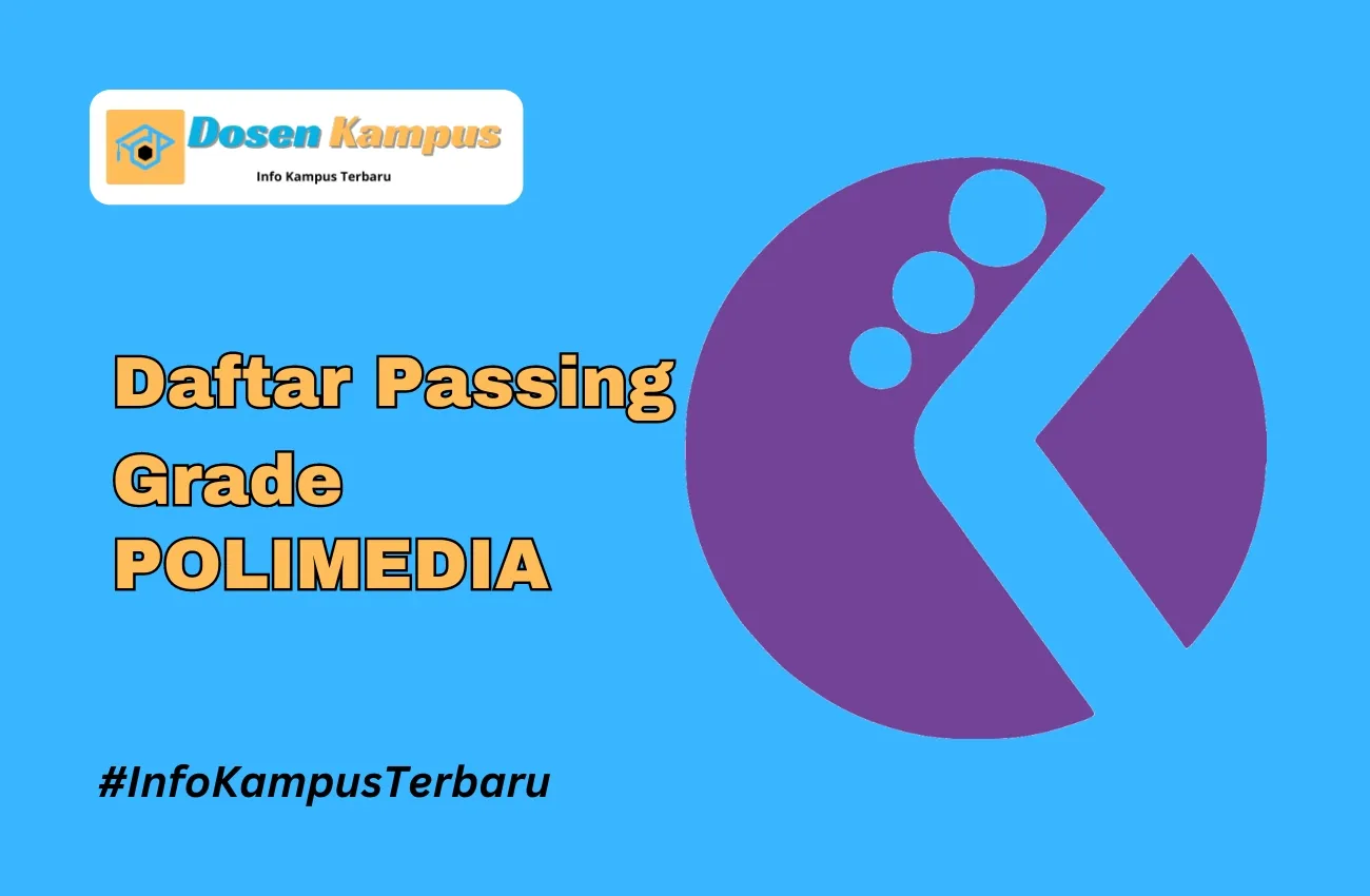 Passing Grade POLIMEDIA SNBT dan SNBP Terbaru