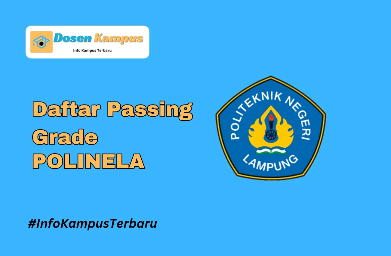 Passing Grade POLINELA SNBT & SNBP Terbaru