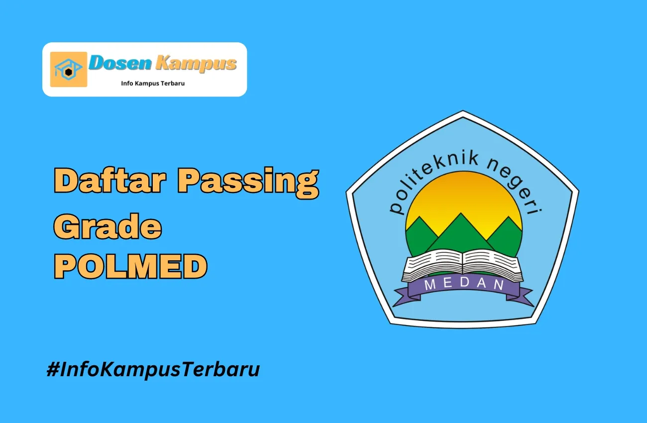 Passing Grade POLMED SNBT & SNBP Terbaru