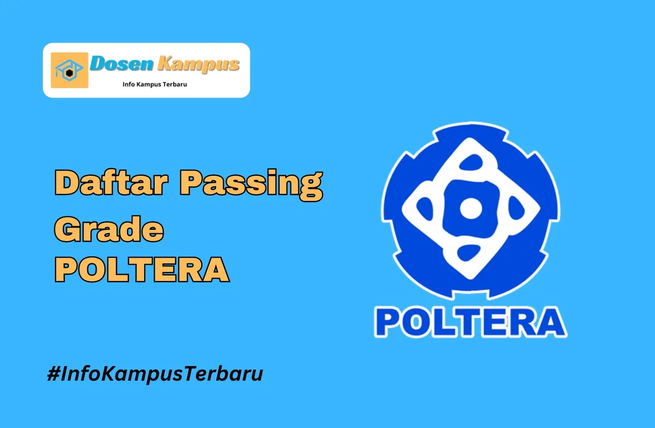 Passing Grade POLTERA SNBT & SNBP Terbaru