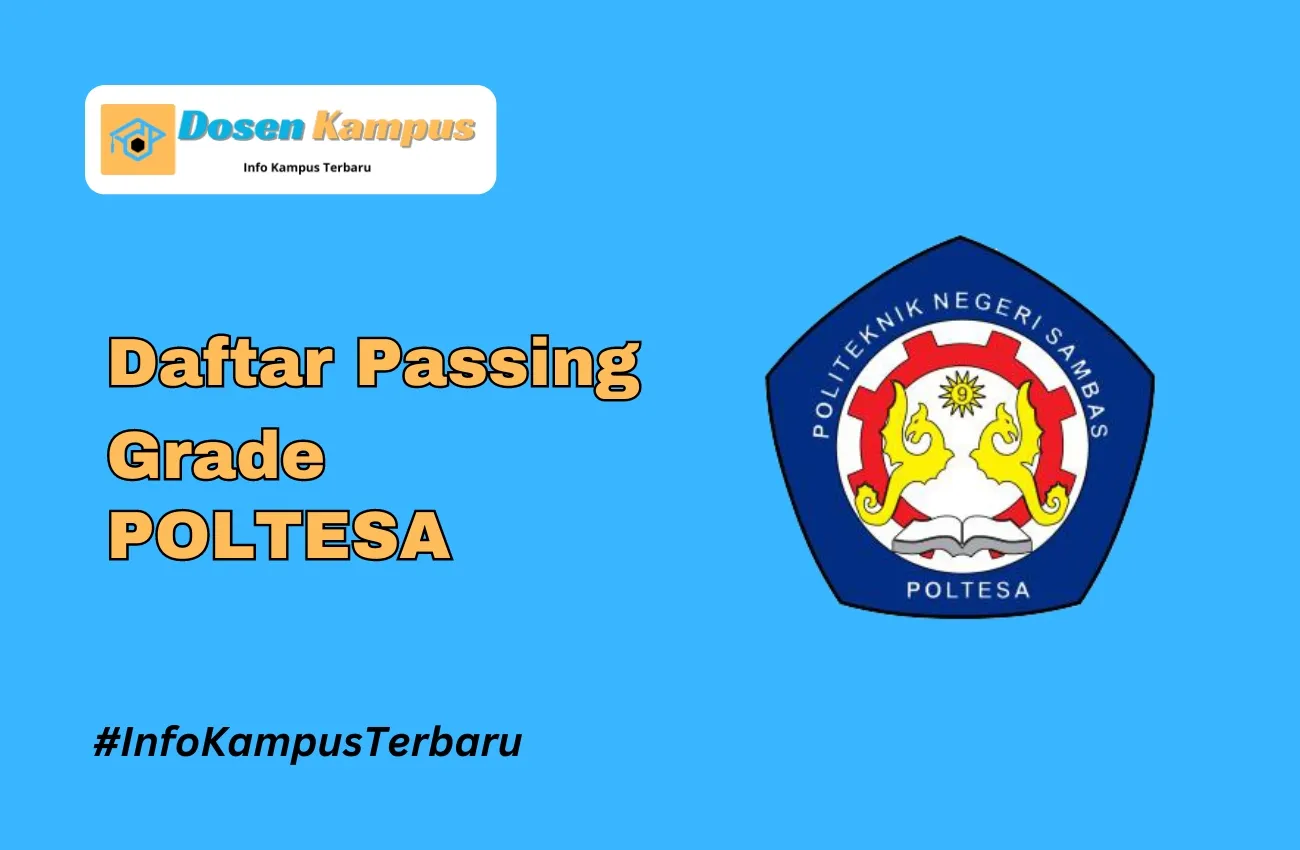 Passing Grade POLTESA SNBT dan SNBP Terbaru