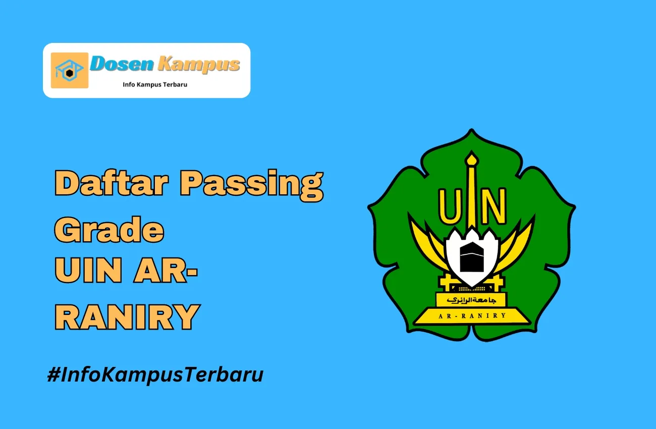 Passing Grade UIN AR-RANIRY SNBT & SNBP Terbaru