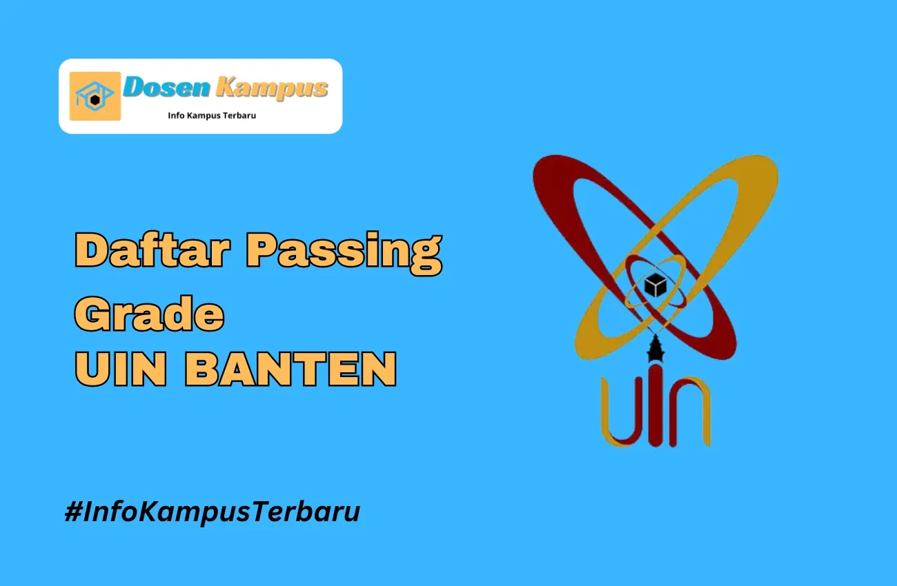 Passing Grade UIN BANTEN SNBT & SNBP Terbaru