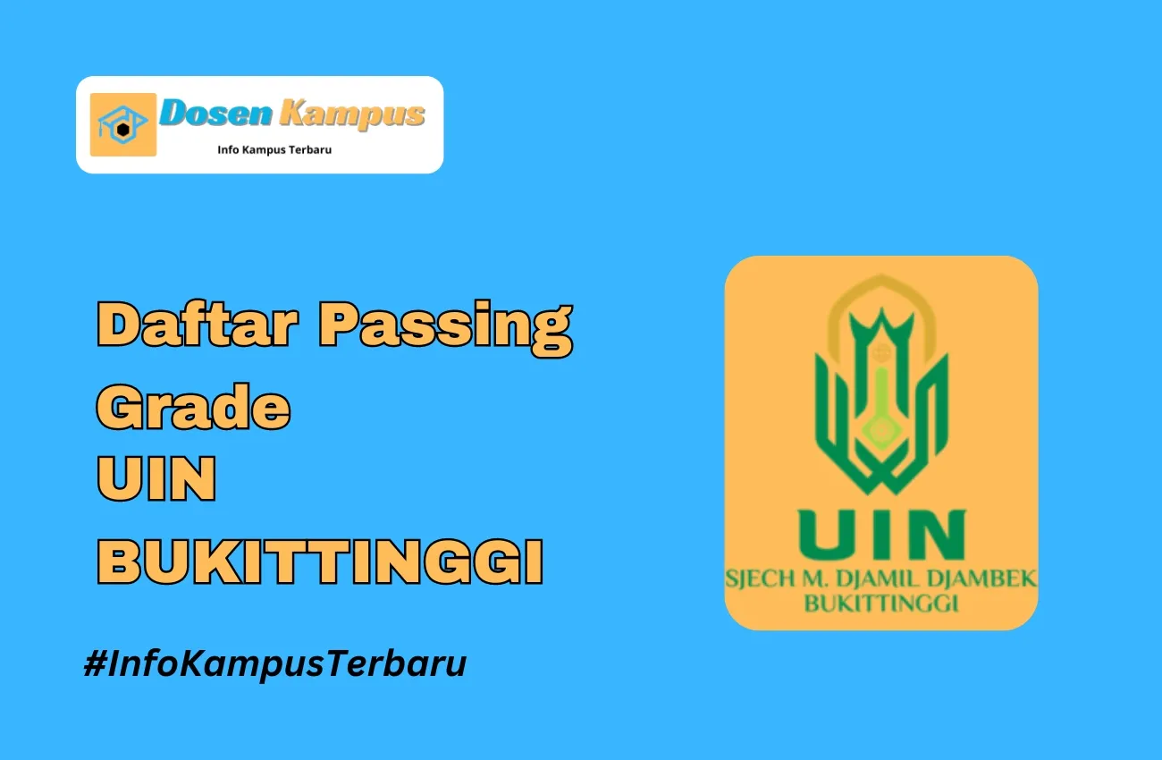 Passing Grade UIN BUKITTINGGI SNBT & SNBP Terbaru