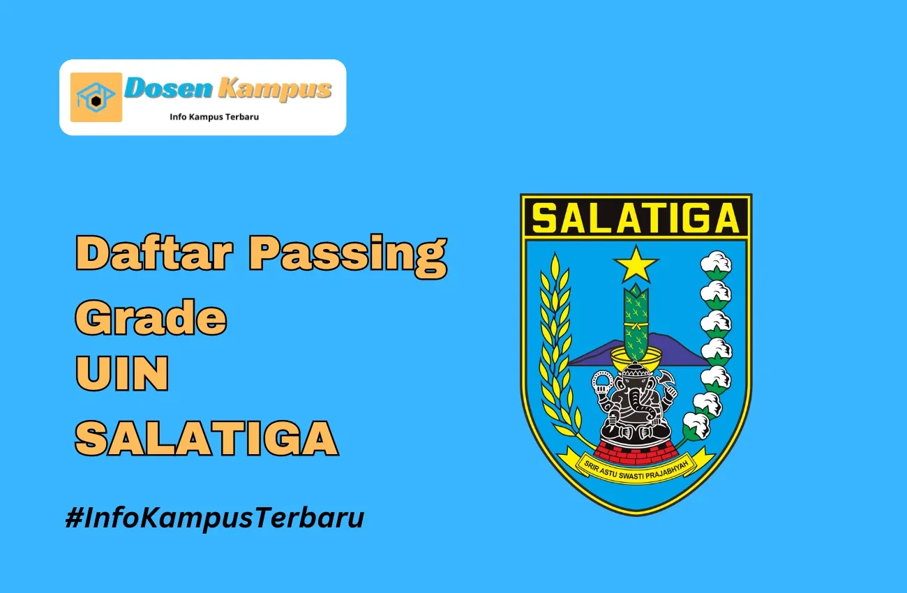 Passing Grade UIN SALATIGA SNBT & SNBP Terbaru