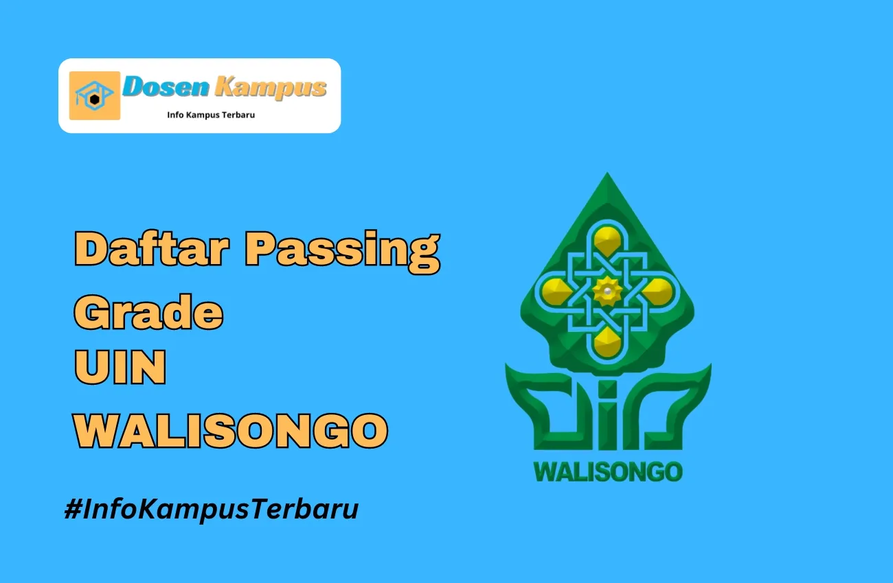 Passing Grade UIN WALISONGO SNBT & SNBP Terbaru