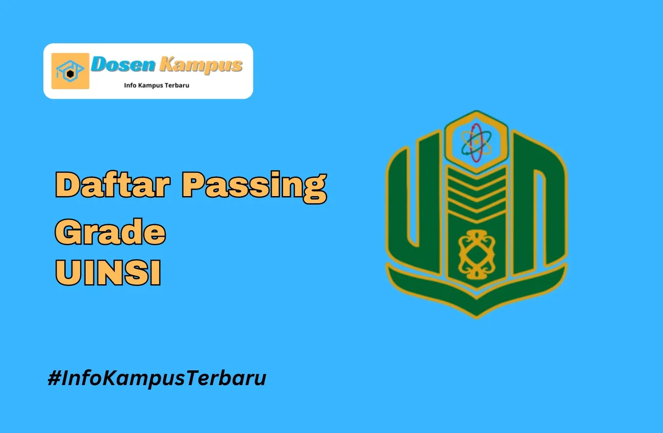 Passing Grade UINSI SNBT & SNBP Terbaru