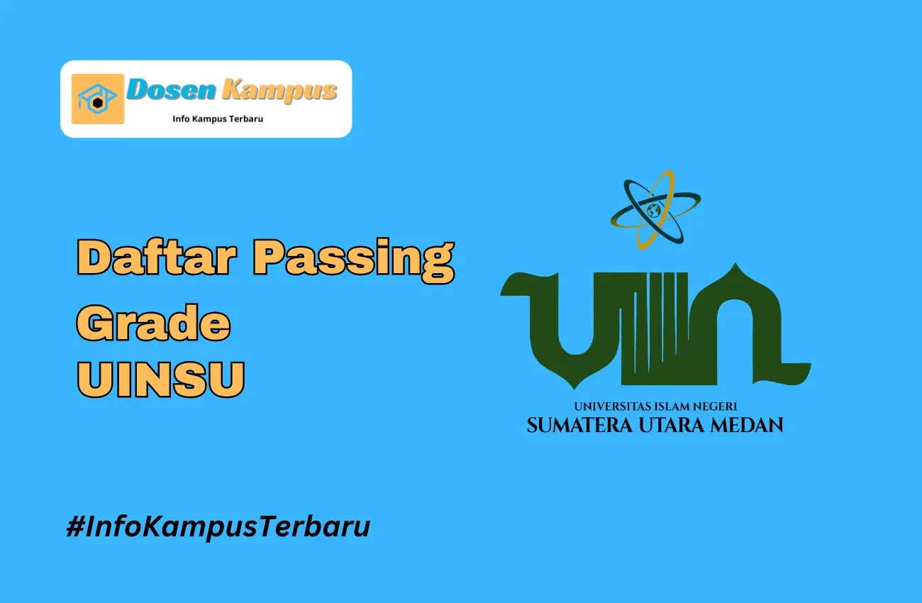 Passing Grade UINSU SNBT & SNBP Terbaru