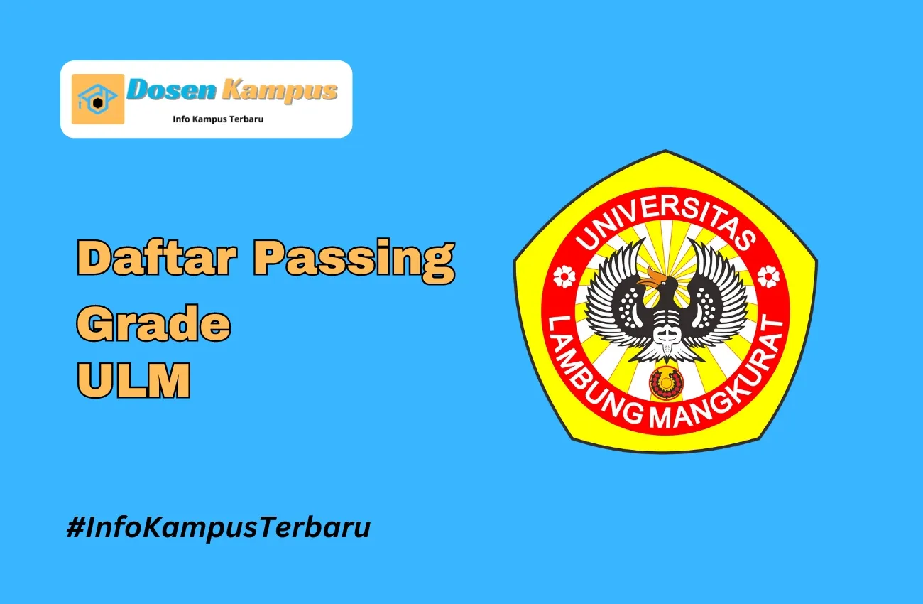 Passing Grade ULM SNBT dan SNBP Terbaru